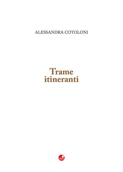 Trame itineranti - Alessandra Cotoloni - copertina