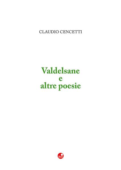 Valdelsane e altre poesie - Claudio Cencetti - copertina