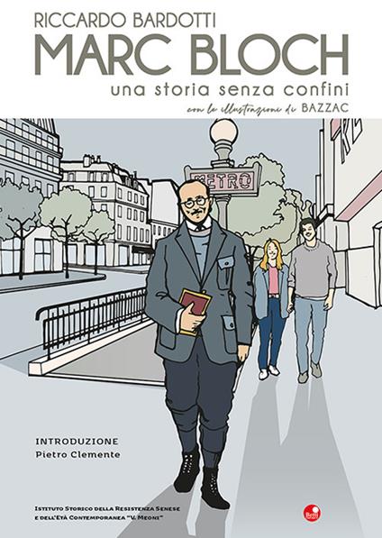 Marc Bloch. Una storia senza confini - Riccardo Bardotti - copertina