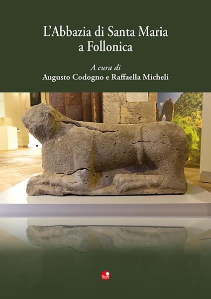 L'abbazia di Santa Maria a Follonica - copertina