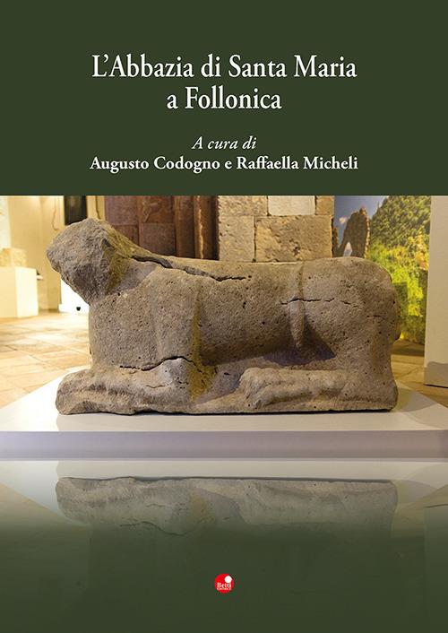 L'abbazia di Santa Maria a Follonica - copertina