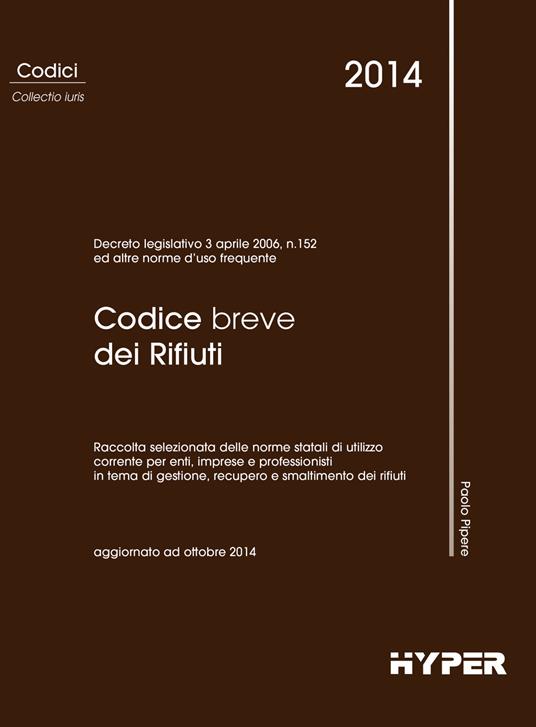 Codice breve dei rifiuti - Paolo Pipere - copertina