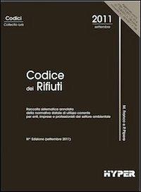 Codice dei rifiuti - Marcello Franco,Paolo Pipere - copertina