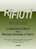 La gestione dei rifiuti nella Provincia Autonoma di Trento