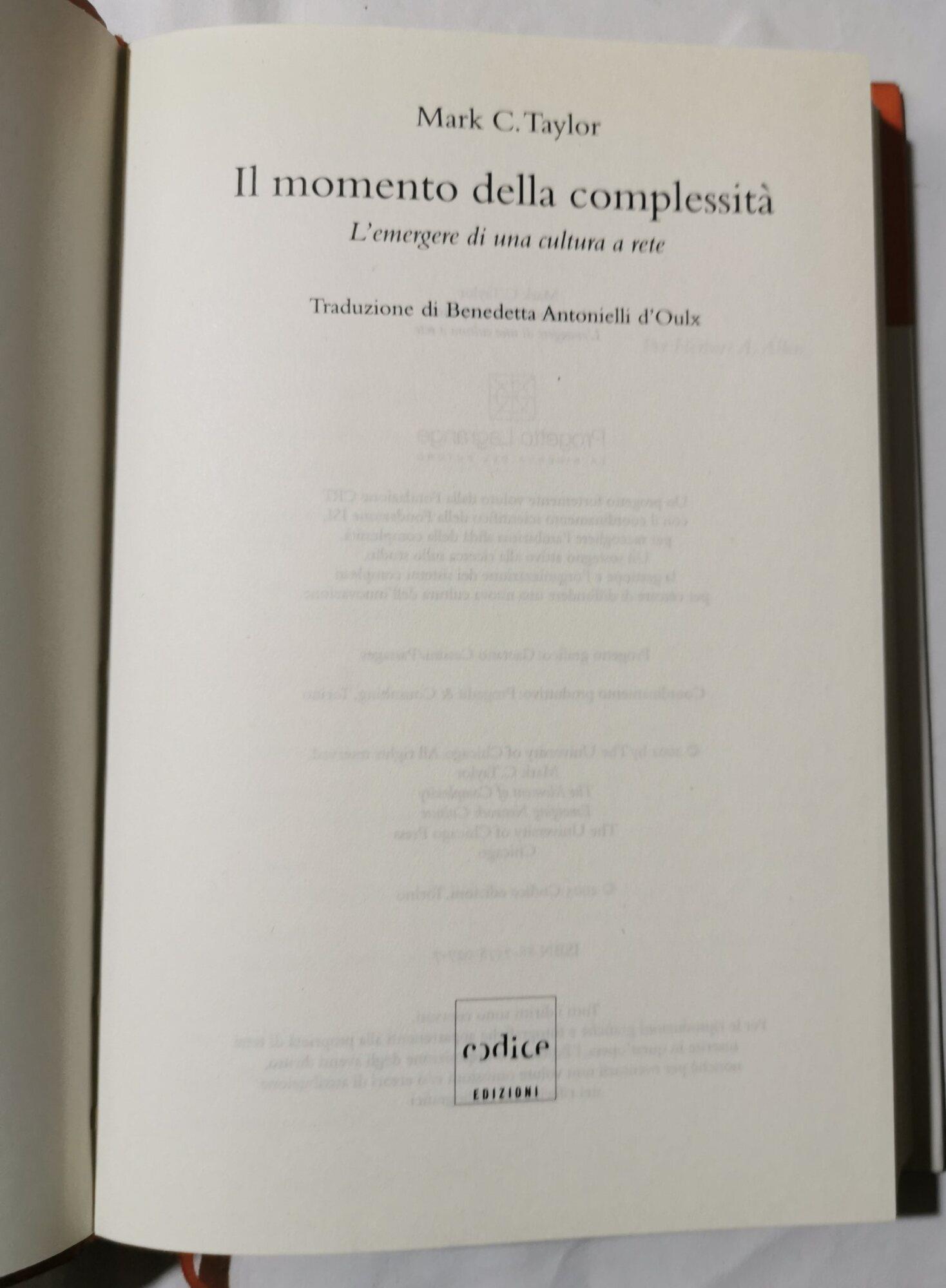 Il momento della complessità. L'emergere di una cultura a rete