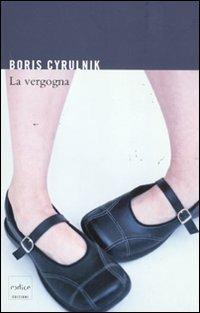 La vergogna - Boris Cyrulnik - copertina