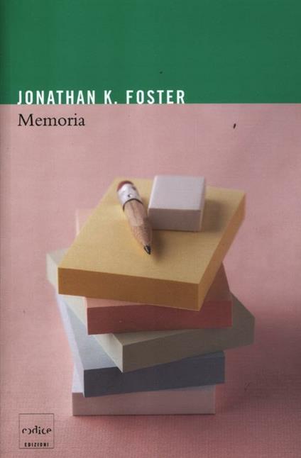 Memoria - Jonathan K. Foster - copertina