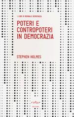 Poteri e contropoteri in democrazia