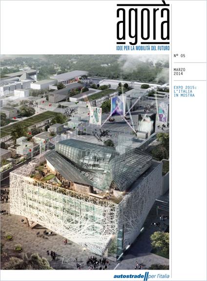 Agorà. Idee per la mobilità del futuro (2014). Vol. 5: L'Italia in mostra. - copertina