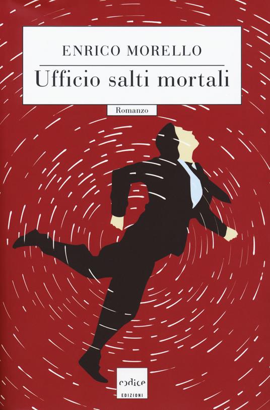 Ufficio salti mortali - Enrico Morello - copertina