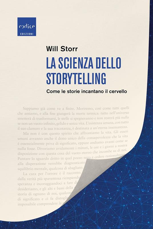 La scienza dello storytelling. Come le storie incantano il cervello - Will Storr - copertina