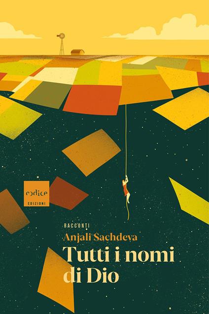 Tutti i nomi di Dio - Anjali Sachdeva - copertina