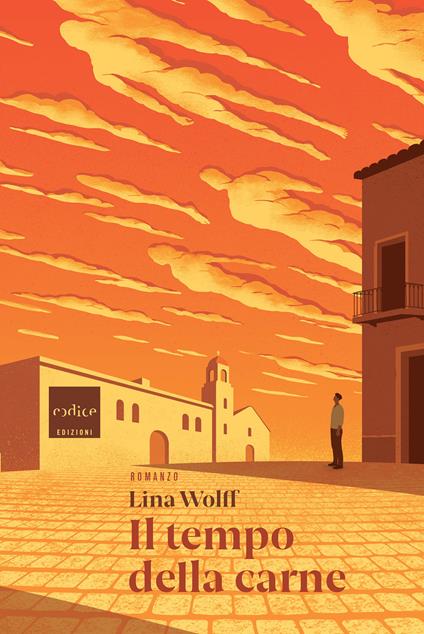 Il tempo della carne - Lina Wolff,Andrea Berardini - ebook