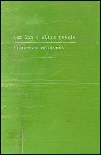 Tam Lin e altre poesie. Con CD Audio - Francesca Matteoni - copertina