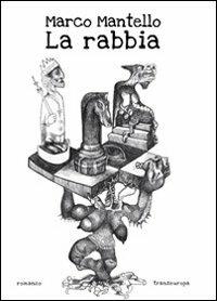 La rabbia - Marco Mantello - copertina