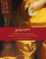 Autographa. Vol. 2\1: Donne, sante e madonne (da Matilde di Canossa ad Artemisia Gentileschi).