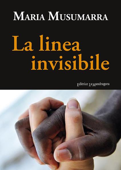 La linea invisibile - Maria Musumarra - copertina