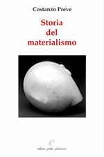 Storia del materialismo. Ediz. illustrata