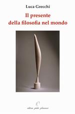 Il presente della filosofia nel mondo
