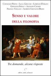 Senso e valore della filosofia. Tre domande, alcune risposte - copertina