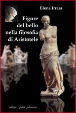 Figure del bello nella filosofia di Aristotele