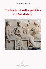 Tre lezioni sulla politica di Aristotele