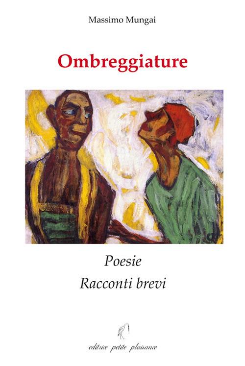 Ombreggiature - Massimo Mungai - copertina