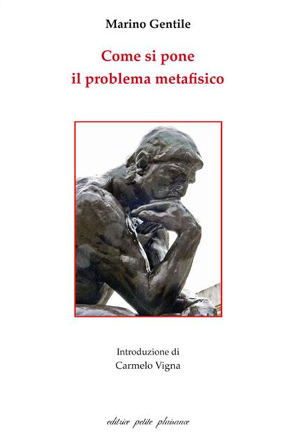 Come si pone il problema metafisico - Marino Gentile - copertina