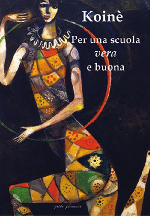 Per una scuola vera e buona - copertina