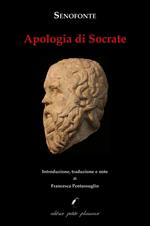 Apologia di Socrate. Testo greco a fronte. Ediz. bilingue