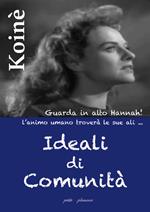 Ideali di comunità. L'essere della libera comunità e l'amore