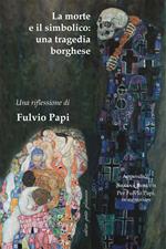 La morte e il simbolico: una tragedia borghese
