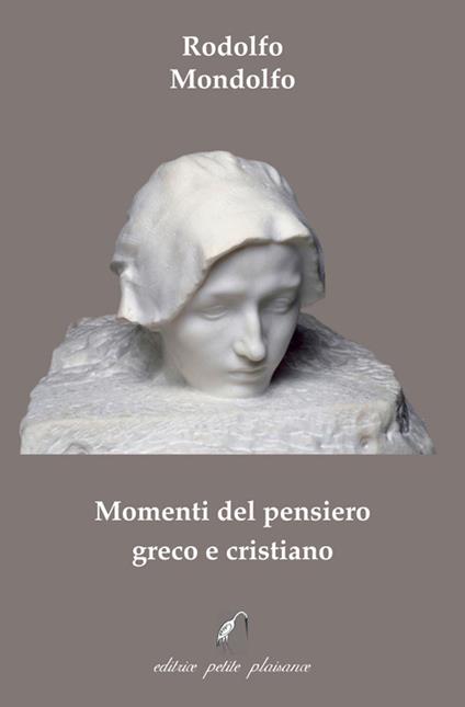 Momenti del pensiero greco e cristiano - Rodolfo Mondolfo - copertina