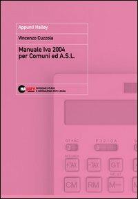 Manuale IVA 2004 per comuni ed Asl - Vincenzo Cuzzola - copertina