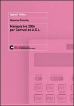 Manuale IVA 2004 per comuni ed Asl