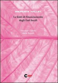 Le fonti di finanziamento degli enti locali - Vincenzo Cuzzola,Mario Petrulli - copertina