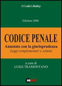 Codice penale 2006. Annotato con la giurisprudenza. Leggi complementari e schemi - copertina