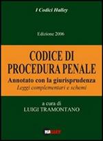 Codice di procedura penale. Annotato con la giurisprudenza. Leggi complementari e schemi