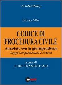 Codice di procedura civile 2006. Annotato con la giurisprudenza. Leggi complementari e schemi - copertina