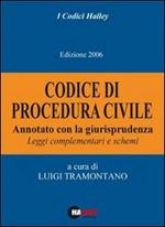 Codice di procedura civile 2006. Annotato con la giurisprudenza. Leggi complementari e schemi