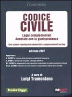 Codice civile 2007. Leggi complementari. Annotato con la giurisprudenza. Con schemi riepilogativi removibili e aggiornamenti on-line