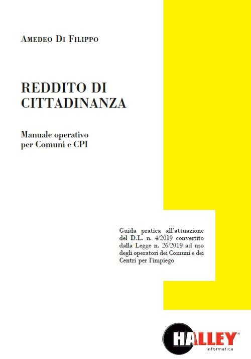 Reddito di cittadinanza. Manuale operativo per comuni e CPI - Amedeo Di Filippo - copertina