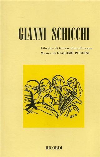 Gianni Schicchi. Opera in un atto. Musica di G. Puccini - Giovacchino Forzano - copertina