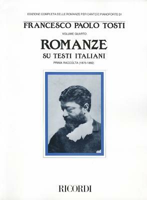 Romanze su testi italiani (1873-1882) - Francesco Paolo Tosti - copertina