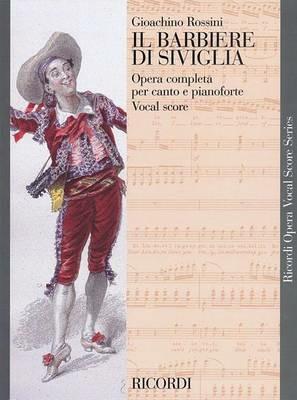 Il barbiere di Siviglia. Melodramma buffo in due atti. Ediz. italiana e inglese - Gioachino Rossini,Cesare Sterbini - copertina