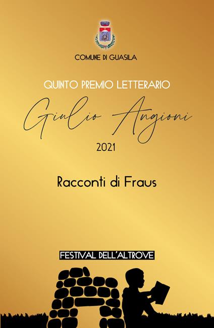 5° Premio letterario Giulio Angioni. 2021. Racconti di Fraus - copertina
