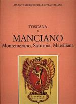 Atlante storico delle città italiane. Toscana. Vol. 3: Manciano (Maremma)