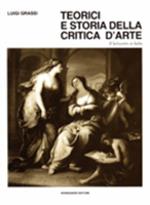Teorici e storia della critica d'arte. Vol. 3: Il Settecento in Italia.