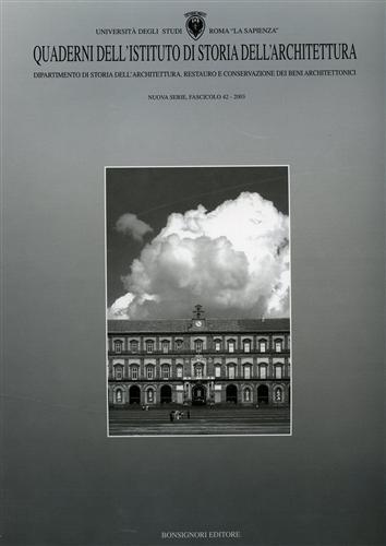 Quaderni dell'Istituto di storia dell'architettura. Nuova serie. Vol. 42 - copertina
