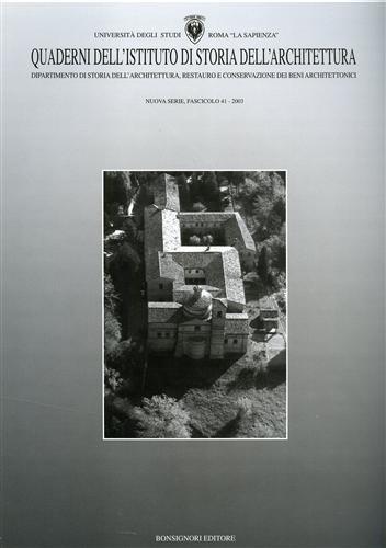 Quaderni dell'Istituto di storia dell'architettura. Nuova serie. Vol. 41 - 3